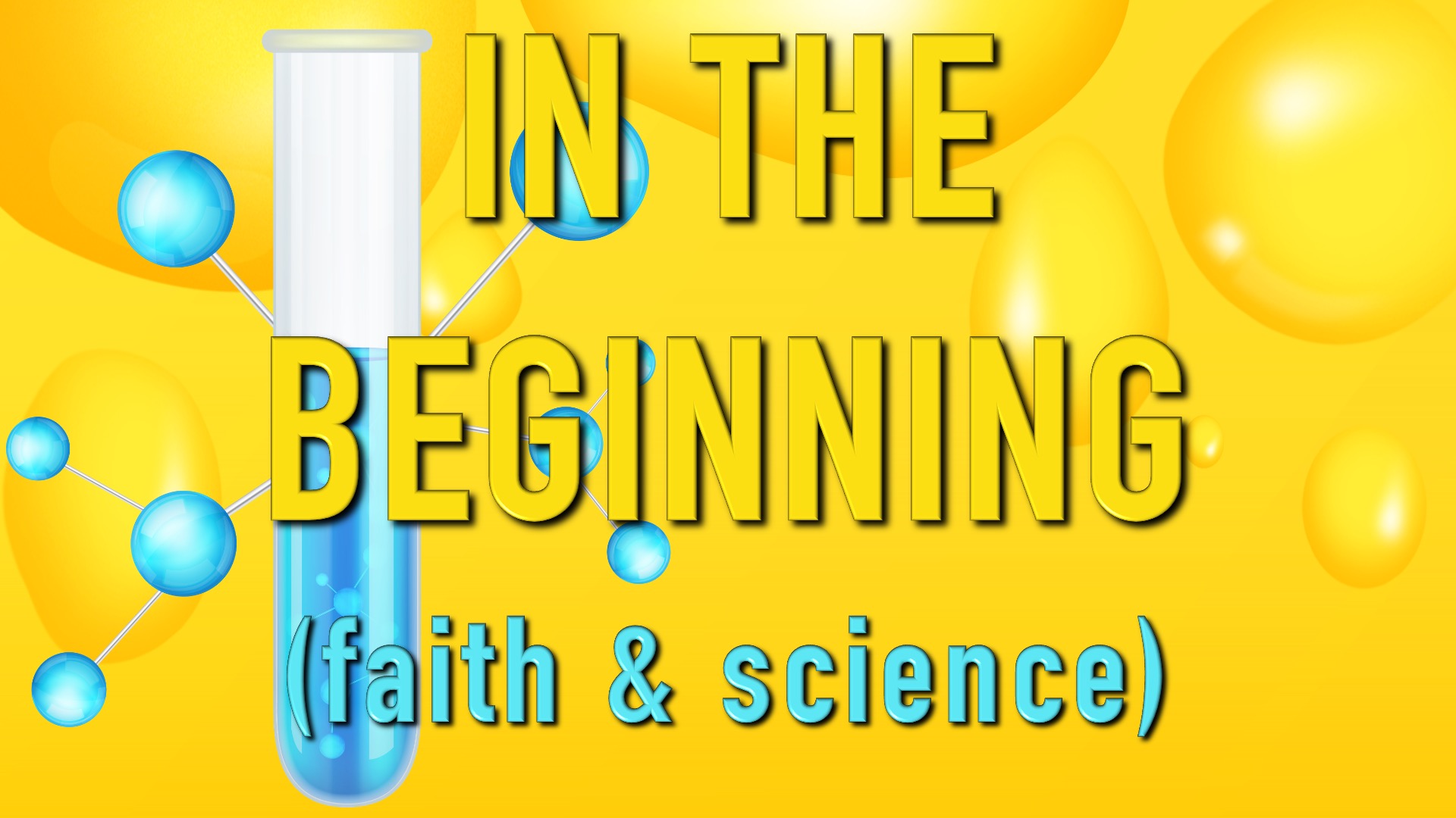 In the Beginning