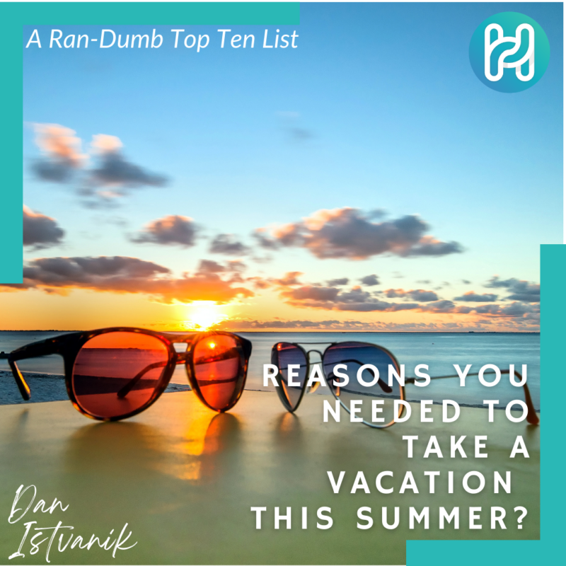 you need to take a vacation